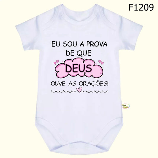 Body bebê Frases Eu Sou a prova de que Deus ouve as orações